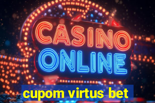 cupom virtus bet